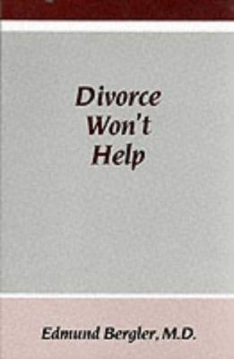 Divorce Won't Help 0823680320 Book Cover