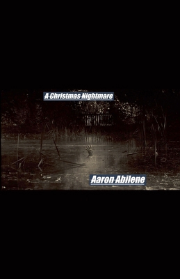 A Christmas Nightmare B0BZQX5Y59 Book Cover
