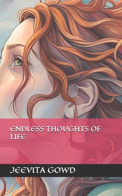 Endless Thoughts of Life B0D1GDMPKC Book Cover