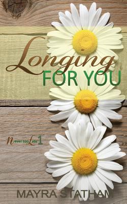 Longing For You 1523244011 Book Cover