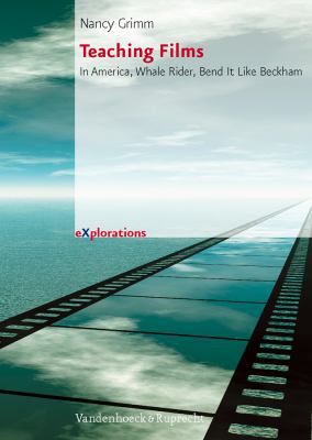 Teaching Films: In America, Whale Rider, Bend I... 3525790066 Book Cover