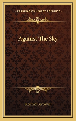 Against the Sky 1163424099 Book Cover