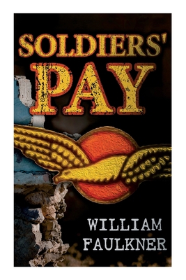 Soldiers' Pay 8027343097 Book Cover