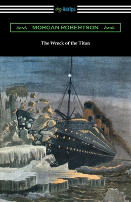 The Wreck of the Titan 1420979019 Book Cover