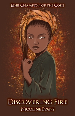 Discovering Fire 1734566051 Book Cover