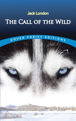 The Call of the Wild 0486264726 Book Cover