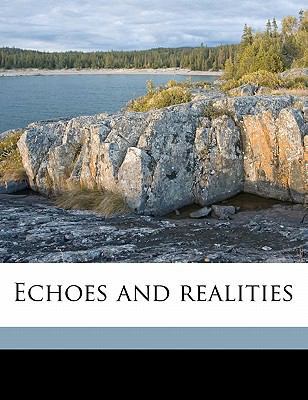 Echoes and Realities 1171676891 Book Cover