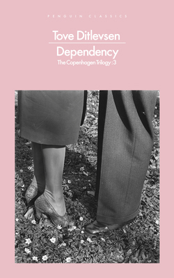 Dependency (Penguin Modern Classics) 0241391741 Book Cover