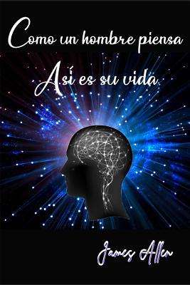 Como Un Hombre Piensa As? Es Su Vida (Spanish E... [Spanish] 1092948384 Book Cover