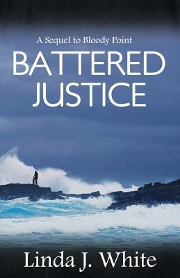 Battered Justice 0991221214 Book Cover