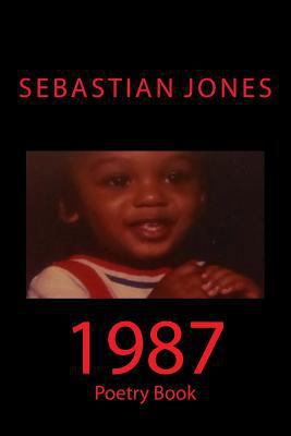 1987: Book of poetry 1542810191 Book Cover