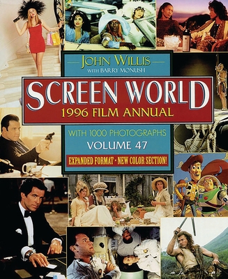 Screen World 1996: Volume 47 1557832536 Book Cover