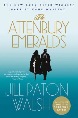 The Attenbury Emeralds: A Lord Peter Wimsey/Har... 1250002591 Book Cover