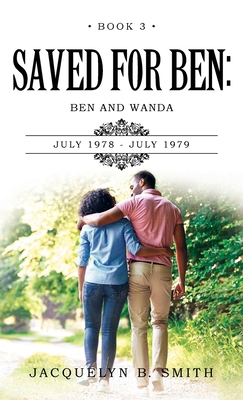 Saved for Ben: Ben and Wanda 1966540930 Book Cover