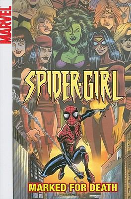 Spider-Girl 11 Digest: Marked for Death 0785137416 Book Cover