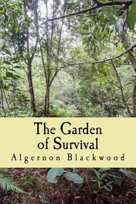 The Garden of Survival 1986241904 Book Cover