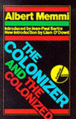 Colonizer and the Colonized 1853830704 Book Cover