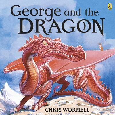 George and the Dragon 024137040X Book Cover