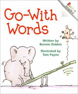 Go-With Words (Rookie Readers) 0516270486 Book Cover