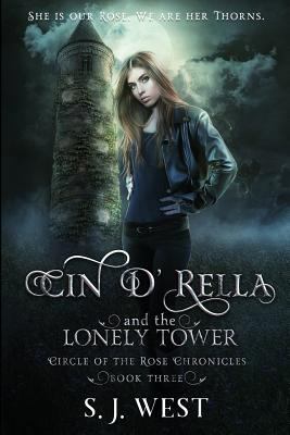 Cin d'Rella and the Lonely Tower: Circle of the... 179825235X Book Cover