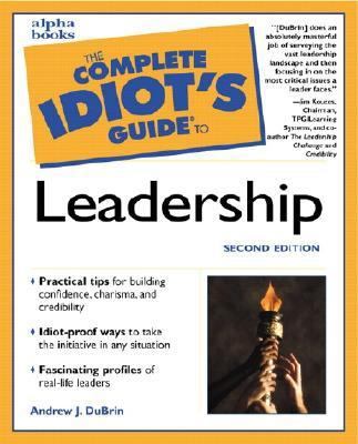 The Complete Idiot's Guide to Leadership (2nd E... 0028639545 Book Cover