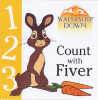 Watership Down: Count with Fiver (Watership Down) 0099408252 Book Cover