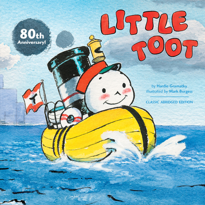 Little Toot: The Classic Abridged Edition (80th... 0593095456 Book Cover