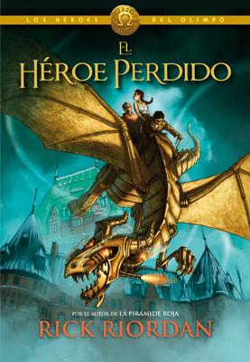 El Héroe Perdido / The Lost Hero [Spanish] 8415580495 Book Cover