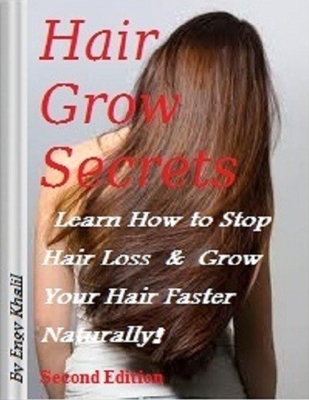 Hair Grow Secrets - Second Edition: How To Stop... 1511799900 Book Cover