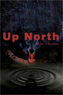 Up North 0595218423 Book Cover