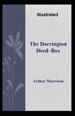 The Dorrington Deed-Box Illustrated B08S2ZTWLP Book Cover