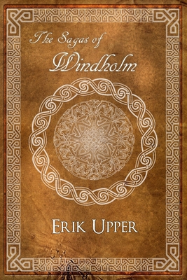 The Sagas of Windholm 0994738013 Book Cover