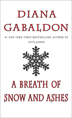A Breath of Snow and Ashes 0606362592 Book Cover