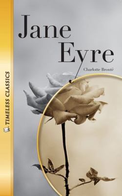 Jane Eyre (Timeless Classics) 161651082X Book Cover