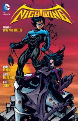 Nightwing Vol. 4: Love and Bullets 140126087X Book Cover