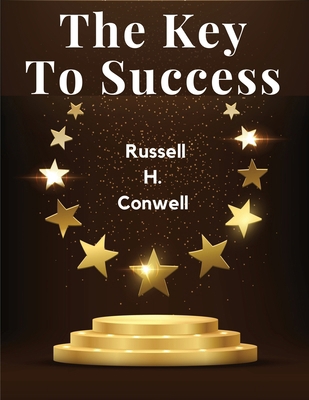 The Key To Success 1835919456 Book Cover
