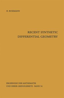 Recent Synthetic Differential Geometry 3540048103 Book Cover