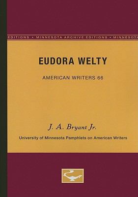 Eudora Welty - American Writers 66: University ... 0816604703 Book Cover