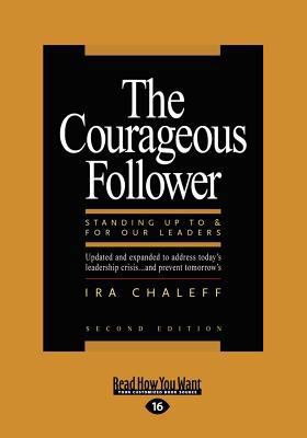 The Courageous Follower (Large Print 16pt) [Large Print] 1458756734 Book Cover