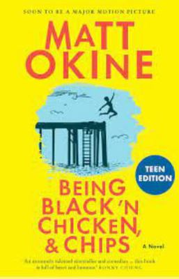 Being Black 'n Chicken, and Chips 0734420676 Book Cover