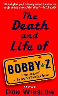 The Death and Life of Bobby Z 0804116105 Book Cover