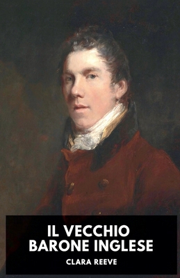 Il Vecchio Barone Inglese [Italian] B0FT7387MB Book Cover