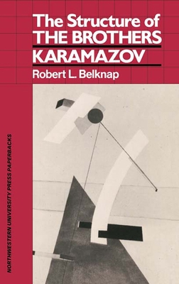 Structure of the Brothers Karamazov 0810108127 Book Cover