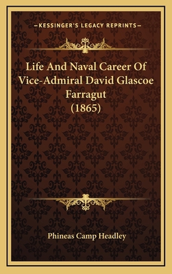 Life And Naval Career Of Vice-Admiral David Gla... 1166371816 Book Cover