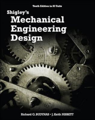 Shigley's Mechanical Eng Design 10th 9813151005 Book Cover