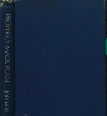 Prophecy Made Plain for Times Like These 0802468993 Book Cover