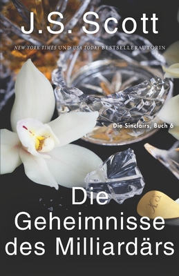 Die Geheimnisse des Milliardärs Xander: Die Sin... [German] 1946660671 Book Cover