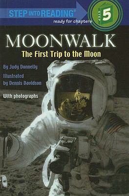 Moonwalk: The First Trip to the Moon 0812476581 Book Cover