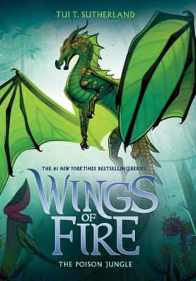 The Poison Jungle (Wings of Fire 13) (Wings of ... 1743835248 Book Cover