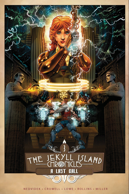 The Jekyll Island Chronicles (Book Three): A La... 1603094938 Book Cover